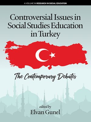 cover image of Controversial Issues in Social Studies Education in Turkey